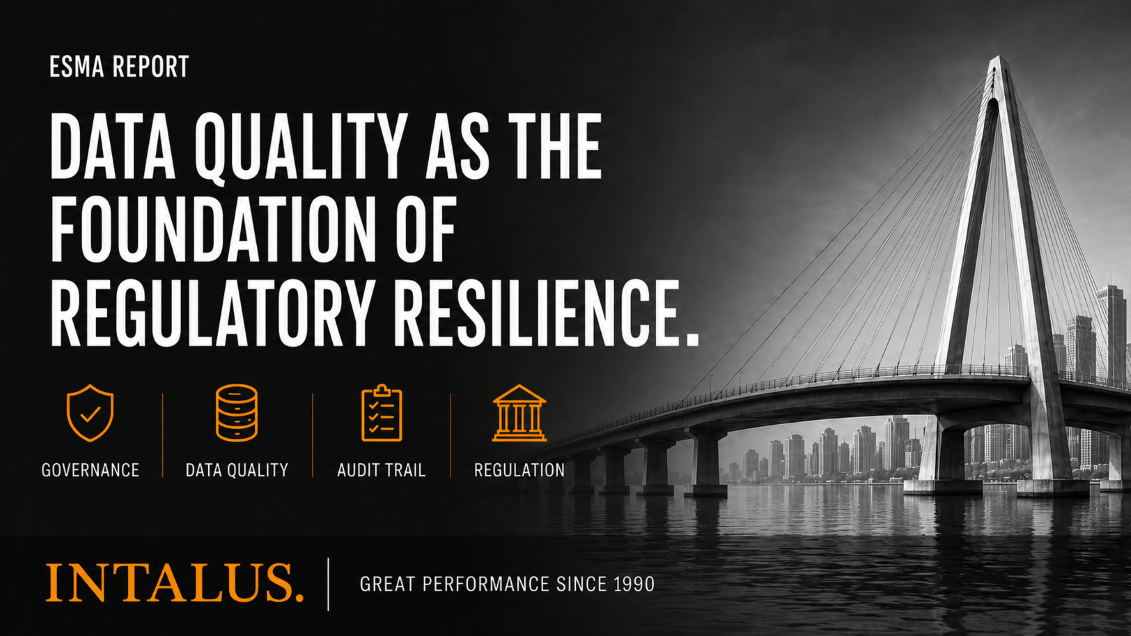 ESMA Report - Data quality as the foundation of regulatory resilience